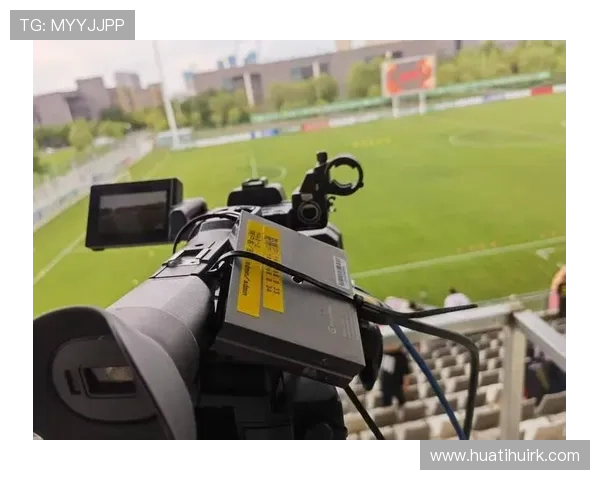 华体会全站赛事赛事直播服务提供高清流畅的比赛直播体验保障